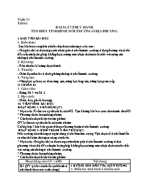Giáo án Sinh học 9 - Tiết 61 + 62, Bài 56,57: Thực hành tìm hiểu tình hình môi trường ở địa phương