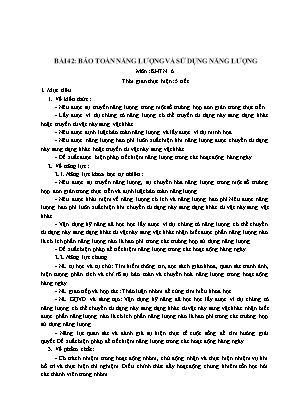Kế hoạch bài dạy KHTN 6 - Bài 42: Bảo toàn năng lượng và sử dụng năng lượng