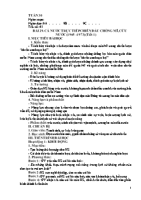 Kế hoạch bài dạy Lịch sử 9 - Tiết 41 + 42, Bài 29: Cả nước trực tiếp chiến đấu chống Mĩ, cứu nước (1965-1973)