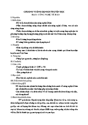 Kế hoạch bài dạy Sinh học 9 - Chương VI, Bài 31: Công nghệ tế bào