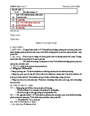 Kế hoạch bài dạy Toán 7 - Tiết 57, 58, 59: Luyện tập, Tính chất đường trung trực của một đoạn thẳng - Năm học 2021-2022