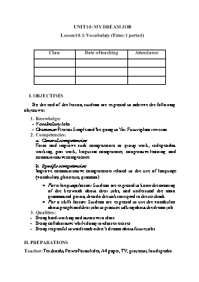 Kế hoạch giảng dạy English 6 - Unit 10: My Dream Job (Lesson 1, 2, 3)