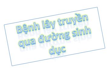 Kế hoạch giảng dạy Sinh học 8 - Bài 64: Các bệnh lây truyền qua đường sinh dục