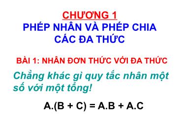 Kế hoạch giảng dạy Toán 8 - Chương 1, Bài 1: Nhân đơn thức với đa thức