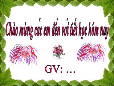Bài giảng Toán 6 - Chương 6, Bài 26: Phép nhân và phép chia phân số