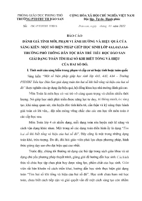 Báo cáo Sáng kiến Một số biện pháp giúp học sinh lớp 4A1, 4A3, 4A4 – Trường PTDTBT Tiểu học Dào San giải dạng toán tìm hai số khi biết tổng và hiệu của hai số đó