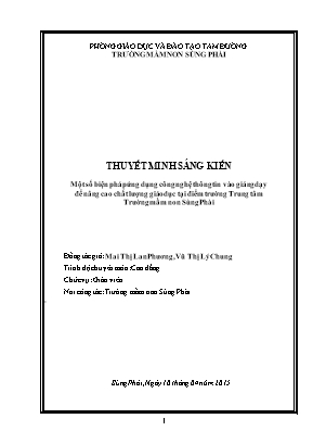 Đề nghị công nhận Sáng kiến Một số biện pháp ứng dụng công nghệ thông tin vào giảng dạy để nâng cao chất lượng giáo dục tại điểm trường Trung tâm trường mầm non Sùng Phài - Năm học 2015-2016
