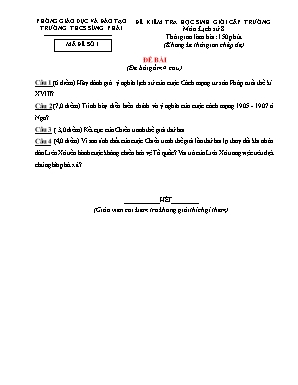 Đề thi Học sinh giỏi cấp trường Lịch sử 8 - Năm học 2018-2019 (Có đáp án) Đề thi Học sinh giỏi cấp trường Lịch sử 8 - Năm học 2018-2019 (Có đáp án)