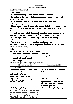 Kế hoạch bài dạy Lịch sử & Địa lí Lớp 4 KNTT - Bài 18, 19 - Tiết 43-46: Cố đô Huế. Phố cổ Hội An Kế hoạch bài dạy Lịch sử & Địa lí Lớp 4 KNTT - Bài 18, 19 - Tiết 43-46: Cố đô Huế. Phố cổ Hội An