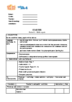 Kế hoạch bài dạy Tiếng Anh 4 - Starter: Period 1-3