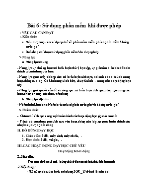 Kế hoạch bài dạy Tin học Lớp 4 KNTT - Bài 6: Sử dụng phần mềm khi được phép Kế hoạch bài dạy Tin học Lớp 4 KNTT - Bài 6: Sử dụng phần mềm khi được phép