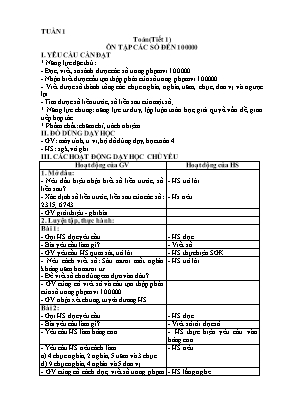 Kế hoạch bài dạy Toán 4 - Tuần 1 - Ôn tập các số đến 100000 (Tiết 1-5) Kế hoạch bài dạy Toán 4 - Tuần 1 - Ôn tập các số đến 100000 (Tiết 1-5)