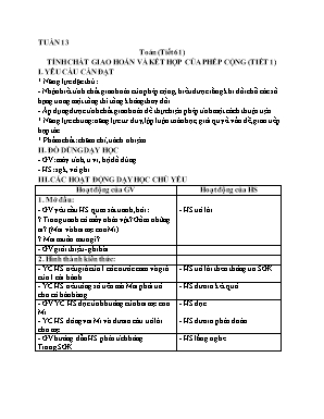 Kế hoạch bài dạy Toán 4 - Tuần 13 - Tiết 61-65: Tính chất giao hoán và kết hợp của phép cộng. Tìm hai số khi biết tổng và hiệu của hai số đó