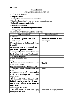 Kế hoạch bài dạy Toán 4 - Tuần 22 - Tiết 106-110: Chia cho số có hai chữ số. Tìm số trung bình cộng