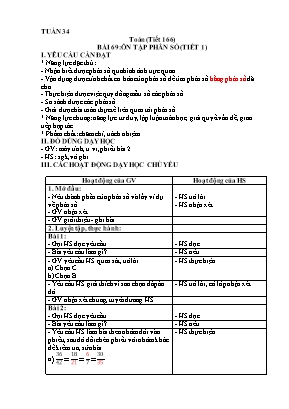 Kế hoạch bài dạy Toán 4 - Tuần 34 - Bài 69-71 - Tiết 166-170: Ôn tập phân số. Ôn tập phép tính với phân số. Ôn tập hình học và đo lường