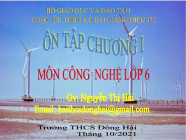 Bài giảng Công Nghệ 6 - Ôn tập Chương I: Nhà ở (GV: Nguyễn Thị Hài)