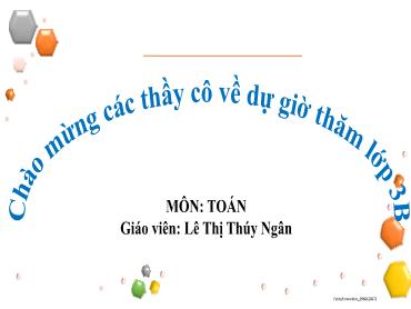 Bài giảng Toán 3 - Bài: Diện tích hình vuông - NH 2024-2025 (Lê Thị Thúy Ngân)