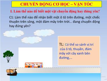 Bài giảng Vật Lí 8 - Tuần 2: Chuyển động cơ học - Vận tốc