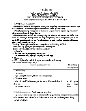 Kế hoạch bài dạy Khối Lớp 4 - Tuần 28 NH 2024-2025 (Nguyễn T Thanh Tùng)