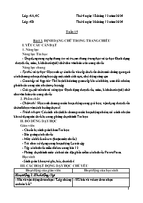 Kế hoạch bài dạy Tin Học 4 - Tuần 15, Bài 13: Định dạng chữ trong trang chiếu - NH 2024-2025 (Ngô Thị Kiều Hằng)