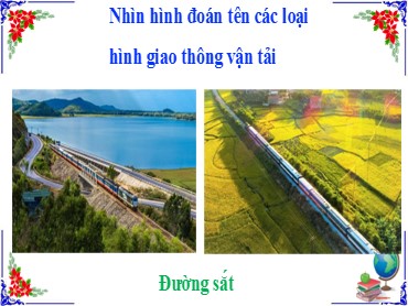 Bài giảng Địa lí 9 - Bài 14: Giao thông vận tải và bưu chính viễn thông - Trường THCS Thái Sơn