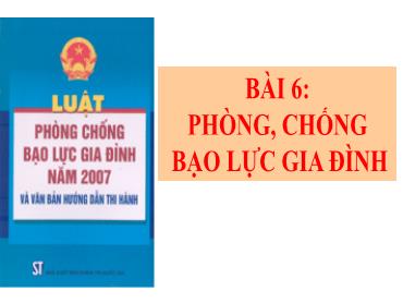 Bài giảng Giáo dục công dân 8 (Cánh diều) - Bài 6: Phòng chống bạo lực gia đình - Trường THCS Thái Sơn