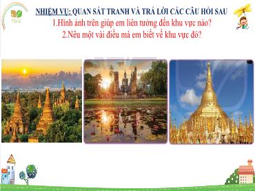Bài giảng Lịch sử 7 (Kết nối tri thức) - Bài 6: Các vương quốc phong kiến Đông Nam Á từ nửa sau thế kỉ X đến nửa đầu thế kỉ XVI - Trường THCS Thái Sơn