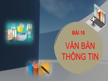 Bài giảng Ngữ văn 6 (Cánh diều) - Bài 10: Văn bản thông tin - Trường THCS Thái Sơn