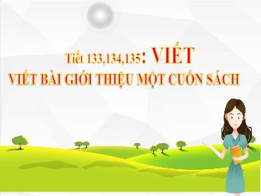 Bài giảng Ngữ văn 8 (Cánh diều) - Bài 10: Viết bài giới thiệu một cuốn sách - Trường THCS Thái Sơn