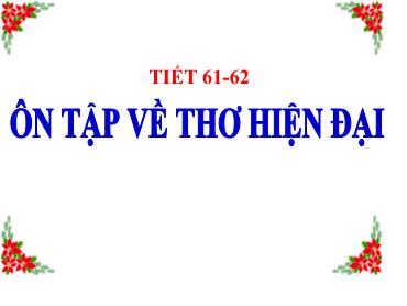 Bài giảng Ngữ văn 9 - Tiết 61+62: Ôn tập thơ hiện đại - Trường THCS Thái Sơn