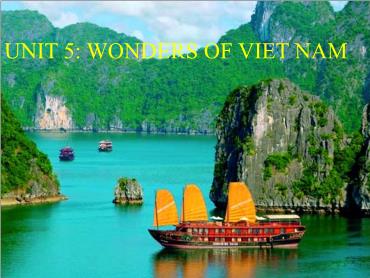Bài giảng Tiếng Anh 6 (Global success) - Unit 5: Natural wonders of Viet Nam, Lesson 1 - Trường THCS Thái Sơn