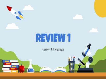 Bài giảng Tiếng Anh 8 - Review 1, Lesson 1: Language - Trường THCS Thái Sơn