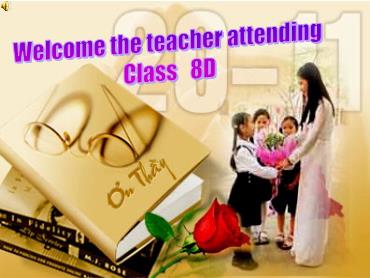 Bài giảng Tiếng Anh 8 - Unit 3: Peoples of Viet Nam, Lesson 6 - Trường THCS Thái Sơn