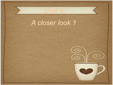 Bài giảng Tiếng Anh 8 - Unit 4: Our customs and traditions, Lesson 3: A closer look 1 - Trường THCS Thái Sơn