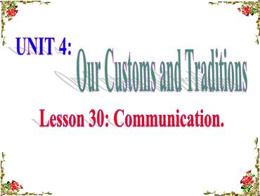 Bài giảng Tiếng Anh 8 - Unit 4: Our customs and traditions, Lesson 4 - Trường THCS Thái Sơn