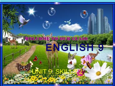 Bài giảng Tiếng Anh 9 - Unit 9: English in the world, Lesson 6 - Trường THCS Thái Sơn