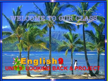 Bài giảng Tiếng Anh 9 - Unit 9: English in the world, Lesson 7 - Trường THCS Thái Sơn