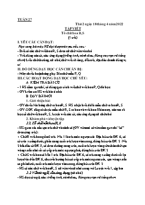 Giáo án các môn học Khối 1 - Tuần 27 - Năm học 2021-2022 - Nguyễn Thị Trang