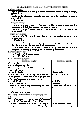 Giáo án Tin học Lớp 4 - Bài 2: Định dạng văn bản trên trang chiếu